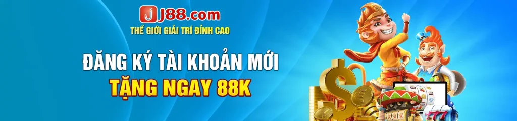 Đăng ký tài khoản J88 nhận ngay 88k